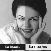 Eve Boswell - Greatest Hits