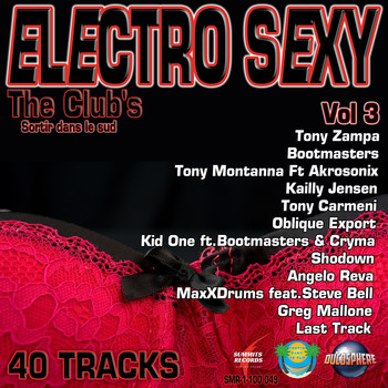 Various Artists - Electro Sexy, Vol. 3 (The Club's Sortir Dans Le Sud [Explicit])