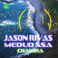 Jason Rivas, Medud Ssa - Chakira