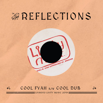 The Reflections - Cool Fyah / Cool Dub