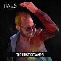TIAES - The First Seconds
