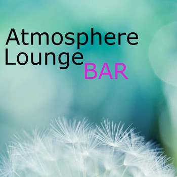 Various Artists - Atmosphere Lounge (Bar)