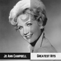 Jo Ann Campbell - Greatest Hits