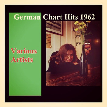 Various Artists - German chart hits 1962