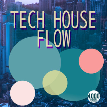 Various Artists - Tech House Flow (Explicit)