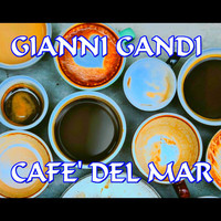 Gianni Gandi - Cafe' del mar