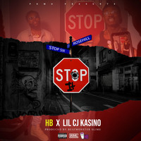Hb - Stop It (feat. Lil Cj Kasino) (Explicit)