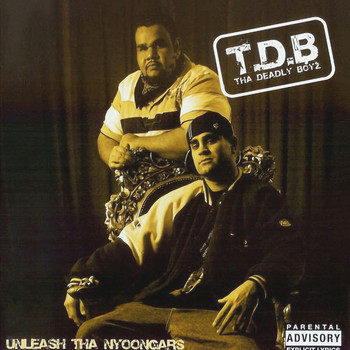 The Deadly Boyz - Unleash Tha Nyoongars