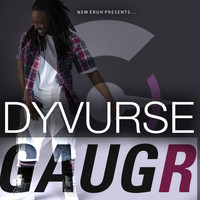 Dyvurse - Gaugr (Explicit)