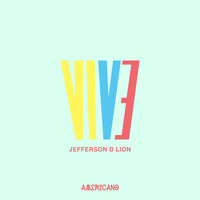 Jefferson D Lion - Vive