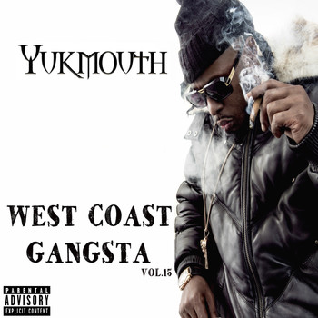 Various Artists - West Coast Gangsta, Vol. 15 (Explicit)