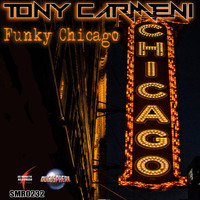 Tony Carmeni - Funky Chicago