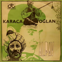 Alpay - Karacaoğlan (Akça Kızlar / Suna)