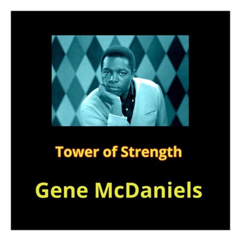 Gene McDaniels - Tower of Strength