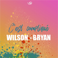 Wilson - C'est compliqué
