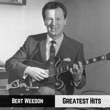 Bert Weedon - Greatest Hits