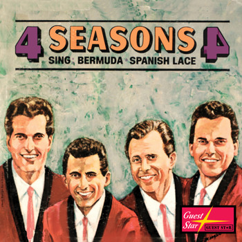 The 4 Seasons, The Barrons - The 4 Seasons Sing Bermuda and Spanish Lace