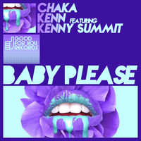 Chaka Kenn - Baby Please