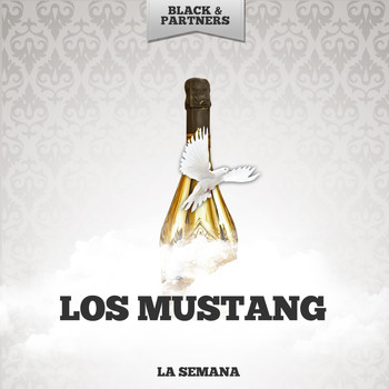 Los Mustang - La Semana