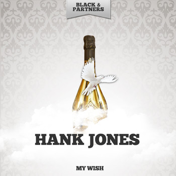 Hank Jones - My Wish