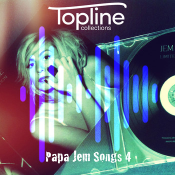 Dave Cooke - Topline Collections: Papa Jem Songs 4