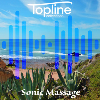 Dave Cooke - Topline Collections: Sonic Massage