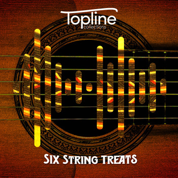 Dave Cooke - Topline Collections: Six String Treats