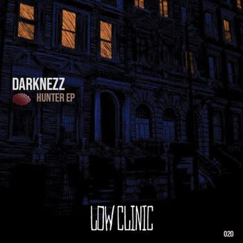Darknezz - Hunter EP