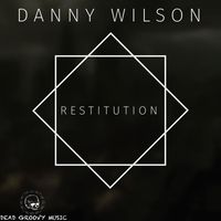 Danny Wilson - Restitution