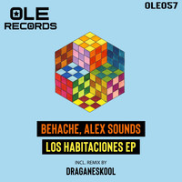 Behache, Alex Sounds - Los Habitaciones EP