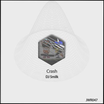 DJ Smilk - Crash