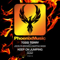 Todd Terry, Martha Wash, Jocelyn Brown - Keep On Jumping (PEZNT Remix)