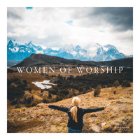 Maranatha! Music - Women Of Worship