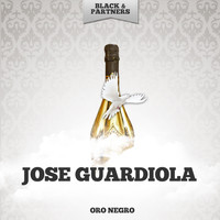 Jose Guardiola - Oro Negro