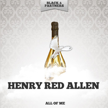 Henry Red Allen - All Of Me