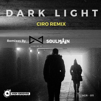 Ciro Remix - Dark Light