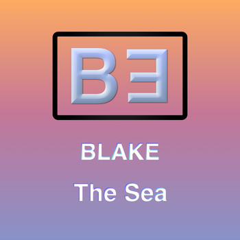 Blake - The Sea