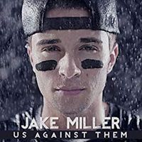 Jake Miller - Me And You (Explicit)