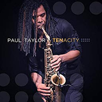 Paul Taylor - Tenacity (Deluxe Edition)