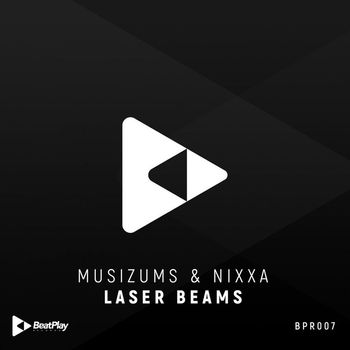 Musizums, Nixxa - Laser Beams