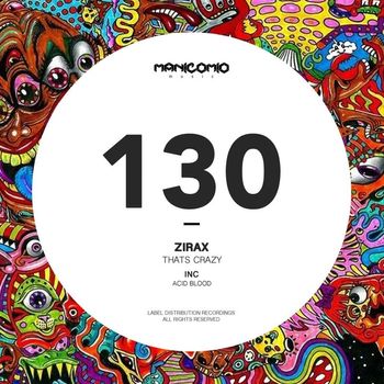Zirax - Thats Crazy
