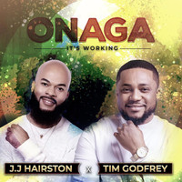 JJ Hairston & Youthful Praise - Onaga (It's Working)