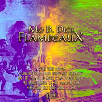 Mo B. Dick - Flambeaux (Explicit)