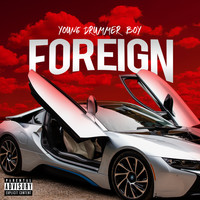 Young Drummer Boy - Foreign (Explicit)