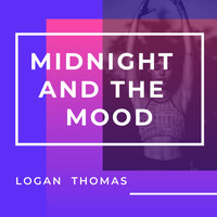 Logan Thomas - Midnight and the Mood
