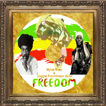 Reggae Powerhouse Band feat. Mykal Rose - Freedom