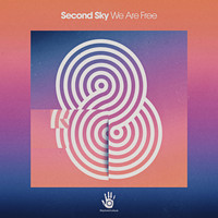 Second Sky - We Are Free