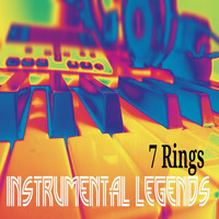 Instrumental Legends - 7 Rings (Instrumental)