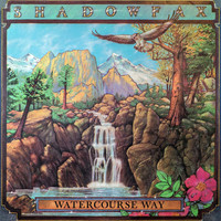 Shadowfax - Watercourse Way (1976)