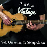 Paul Brett - Solo Orchestral 12 String Guitar